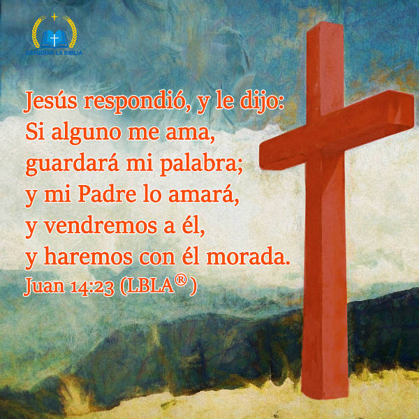 Versículo de Hoy - Explicación de Juan 14:23