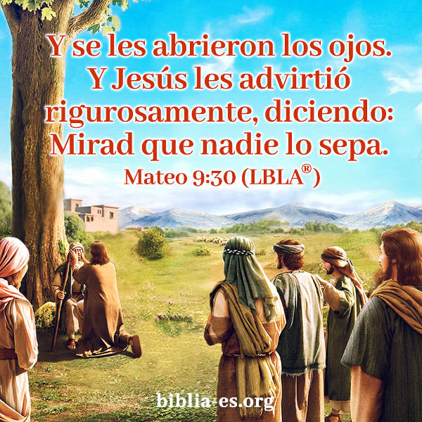Versículo de Hoy - Explicación de Mateo 9:30