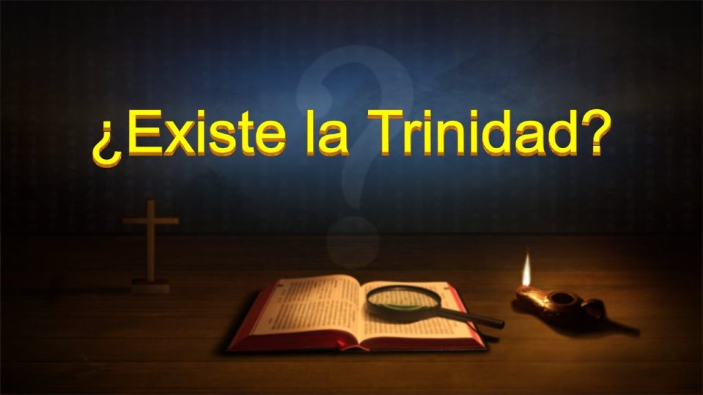 ¿Existe la Trinidad?
