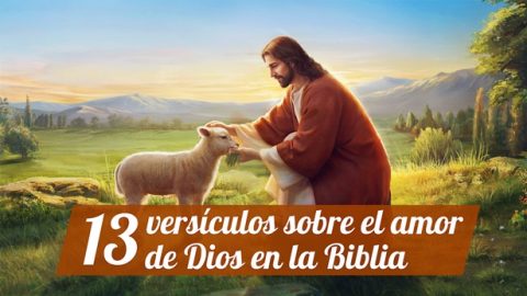 13 versículos sobre el amor de Dios en la Biblia