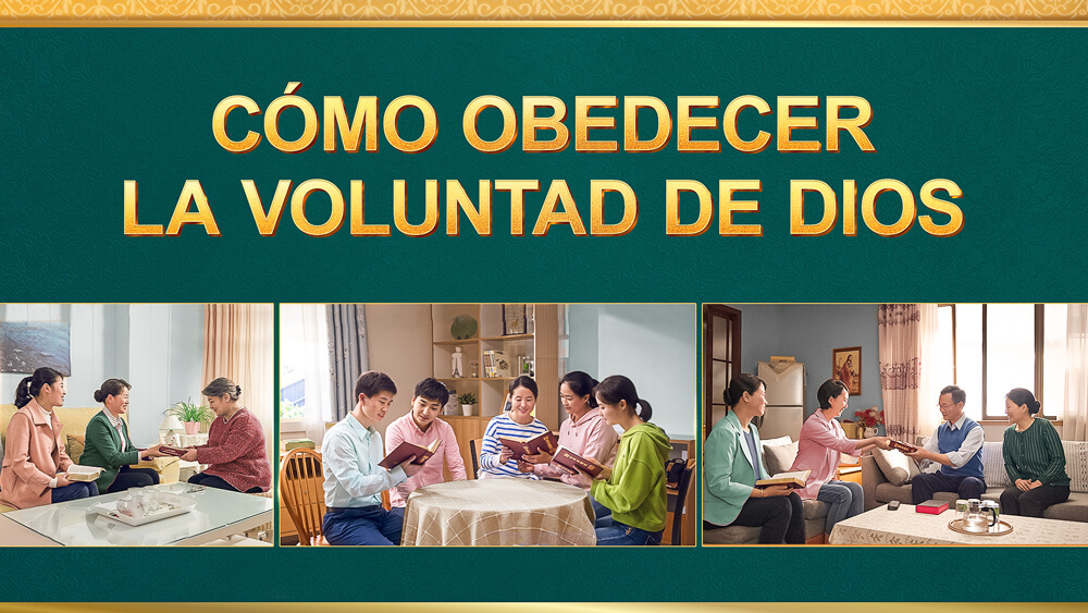 Cómo obedecer la voluntad de Dios