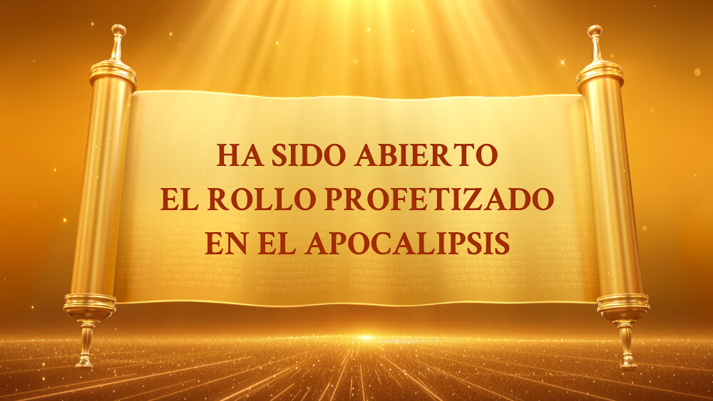 Ha sido abierto el rollo profetizado en el Apocalipsis