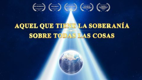 Documental completo en español latino | Aquel que tiene la soberanía sobre todas las cosas