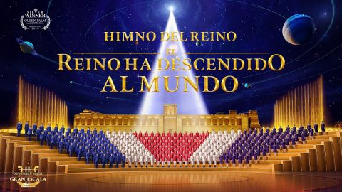 Coro Cristiano | Himno Del Reino: El Reino Ha Descendido al Mundo