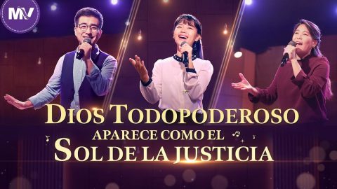 Música cristiana | Dios Todopoderoso aparece como el Sol de la justicia