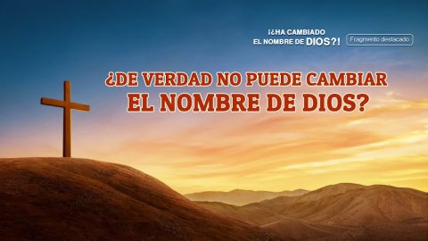 Película cristiana | ¿De verdad no puede cambiar el nombre de Dios? (Fragmento destacado)