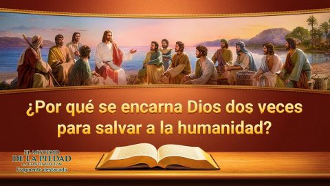 Película cristiana | ¿Por qué se encarna Dios dos veces para salvar a la humanidad? (Fragmento destacado)