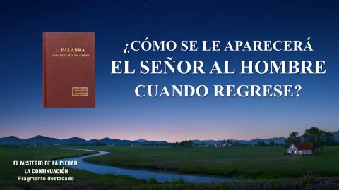 Película cristiana | ¿Cómo se le aparecerá el Señor al hombre cuando regrese? (Fragmento destacado)