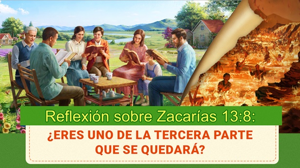 Reflexión sobre Zacarías 13:8: ¿Cómo ser uno de la tercera parte que se quedará?
