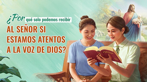 ¿Por qué solo podemos recibir al Señor si estamos atentos a la voz de Dios?